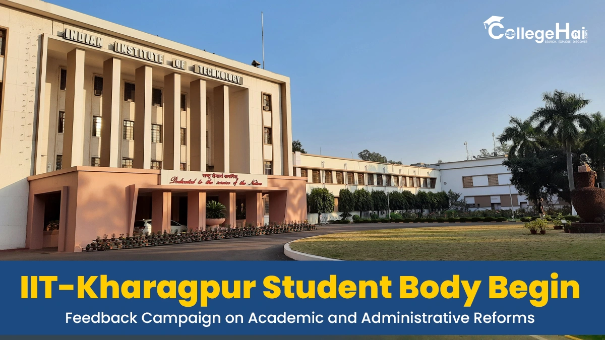 IIT-Kharagpur Student Body Begin Feedback Campaign on Academic and Administrative Reforms.webp